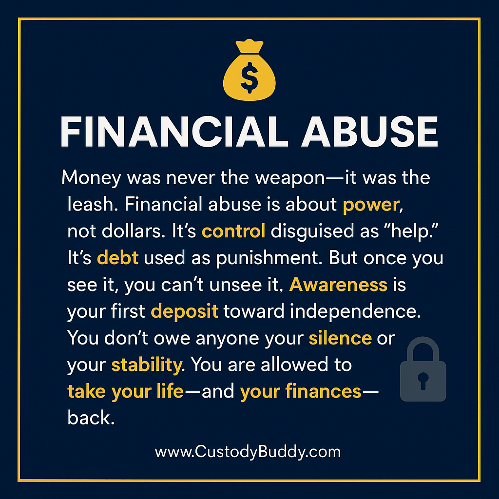 Breaking Free from Financial Abuse: A Guide for Navigating Custody Battles with Toxic Exes